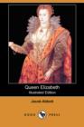 Image for Queen Elizabeth (Illustrated Edition) (Dodo Press)