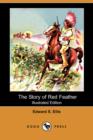 Image for The Story of Red Feather (Illustrated Edition) (Dodo Press)