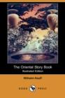 Image for The Oriental Story Book (Illustrated Edition) (Dodo Press)