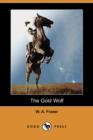 Image for The Gold Wolf (Dodo Press)