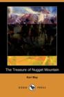 Image for The Treasure of Nugget Mountain (Dodo Press)