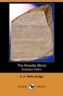 Image for The Rosetta Stone (Illustrated Edition) (Dodo Press)