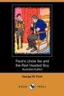 Image for Peck&#39;s Uncle Ike and the Red Headed Boy (Illustrated Edition) (Dodo Press)
