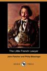 Image for The Little French Lawyer (Dodo Press)