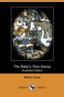 Image for The Baby&#39;s Own Aesop (Illustrated Edition) (Dodo Press)