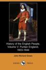 Image for History of the English People, Volume V : Puritan England, 1603-1644 (Dodo Press)