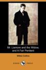 Image for Mr. Lismore and the Widow, and a Fair Penitent (Dodo Press)