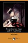 Image for The Unfortunate Happy Lady