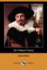 Image for Sir Patient Fancy (Dodo Press)