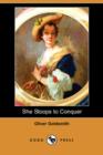 Image for She Stoops to Conquer (Dodo Press)