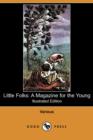 Image for Little Folks : A Magazine for the Young (Illustrated Edition) (Dodo Press)