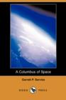 Image for A Columbus of Space (Dodo Press)