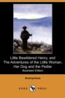 Image for Little Bewildered Henry, and the Adventures of the Little Woman, Her Dog and the Pedlar (Illustrated Edition) (Dodo Press)