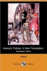 Image for Aesop&#39;s Fables : A New Translation (Illustrated Edition) (Dodo Press)