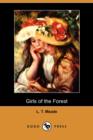 Image for Girls of the Forest (Dodo Press)