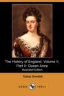 Image for The History of England, Volume II, Part II : Queen Anne (Illustrated Edition) (Dodo Press)