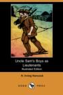 Image for Uncle Sam&#39;s Boys as Lieutenants (Illustrated Edition) (Dodo Press)
