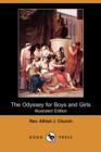 Image for The Odyssey for Boys and Girls (Illustrated Edition) (Dodo Press)