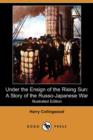 Image for Under the Ensign of the Rising Sun