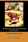Image for All about the Little Small Red Hen (Illustrated Edition) (Dodo Press)