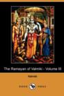 Image for The Ramayan of Valmiki - Volume III (Dodo Press)