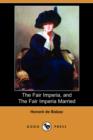 Image for The Fair Imperia, and the Fair Imperia Married (Dodo Press)