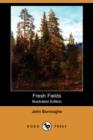 Image for Fresh Fields (Illustrated Edition) (Dodo Press)