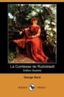 Image for La Comtesse de Rudolstadt (Edition Illustree) (Dodo Press)