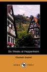 Image for Six Weeks at Heppenheim (Dodo Press)
