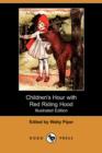 Image for Children&#39;s Hour with Red Riding Hood and Other Stories (Illustrated Edition) (Dodo Press)