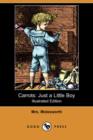Image for Carrots : Just a Little Boy (Illustrated Edition) (Dodo Press)