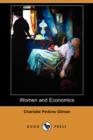Image for Women and Economics (Dodo Press)