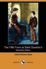 Image for The Fifth Form at Saint Dominic&#39;s (Illustrated Edition) (Dodo Press)