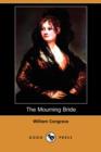 Image for The Mourning Bride (Dodo Press)