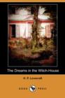 Image for The Dreams in the Witch-House (Dodo Press)