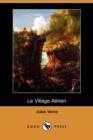 Image for Le Village Aerien (Dodo Press)