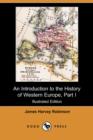 Image for An Introduction to the History of Western Europe, Part I (Illustrated Edition) (Dodo Press)