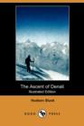Image for The Ascent of Denali (Illustrated Edition) (Dodo Press)
