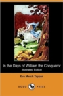 Image for In the Days of William the Conqueror (Illustrated Edition) (Dodo Press)