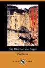 Image for Das Madchen Von Treppi (Dodo Press)