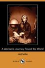 Image for A Woman&#39;s Journey Round the World (Dodo Press)