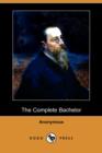 Image for The Complete Bachelor (Dodo Press)
