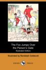 Image for The Fox Jumps Over the Parsonas Gate (Illustrated Edition) (Dodo Press)