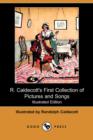 Image for R. Caldecott&#39;s First Collection of Pictures and Songs (Illustrated Edition) (Dodo Press)