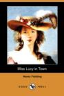 Image for Miss Lucy in Town (Dodo Press)