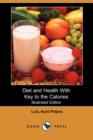 Image for Diet and Health with Key to the Calories (Illustrated Edition) (Dodo Press)