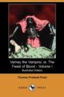 Image for Varney the Vampire; Or, the Feast of Blood - Volume I (Illustrated Edition) (Dodo Press)