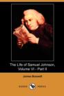 Image for The Life of Samuel Johnson, Volume VI - Part II : Index (L-Z), Dicta Philosophi (Dodo Press)