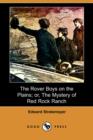 Image for The Rover Boys on the Plains; Or, the Mystery of Red Rock Ranch (Dodo Press)