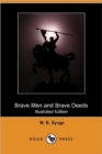Image for Brave Men and Brave Deeds (Illustrated Edition) (Dodo Press)